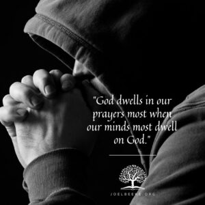 dwell in prayer