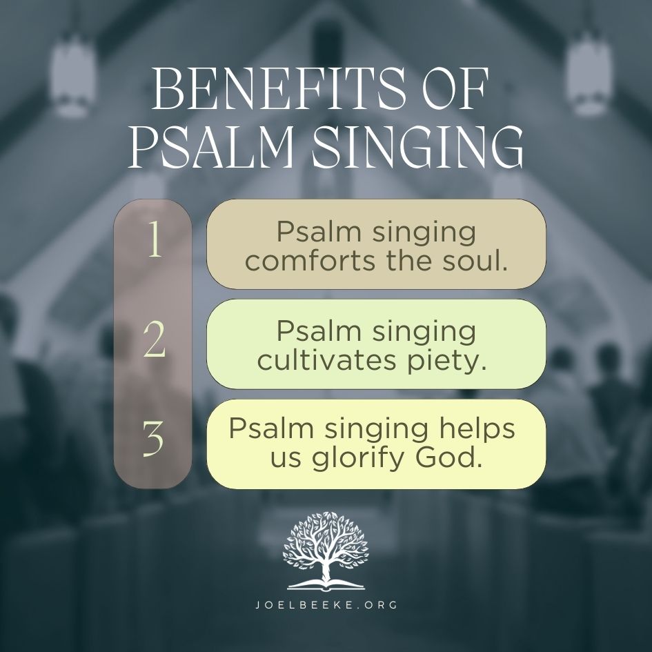 Featured image for “Practical Benefits of Psalm Singing”